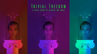 Выставка «Trivial Freedom»