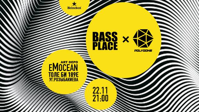 Bass Place x Polygone