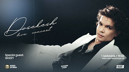 Dosekesh жеке концерті