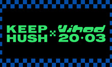 Вечеринка Keep Hush x VIHOD