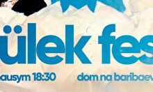 Фестиваль TÚLEK Fest