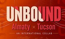 Фестиваль Unbound: Almaty × Tucson