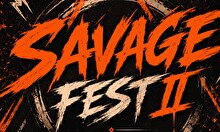Savage Fest