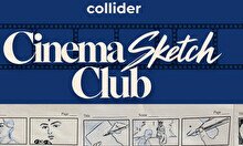 Cinema Sketch Club в Collider